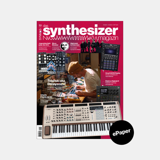 Synthesizer Magazin | Ausgabe 104 | August 2024 | ePaper