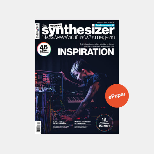 Sonderausgabe 02 | Das Modulare Synthesizer Magazin 2024 | ePaper